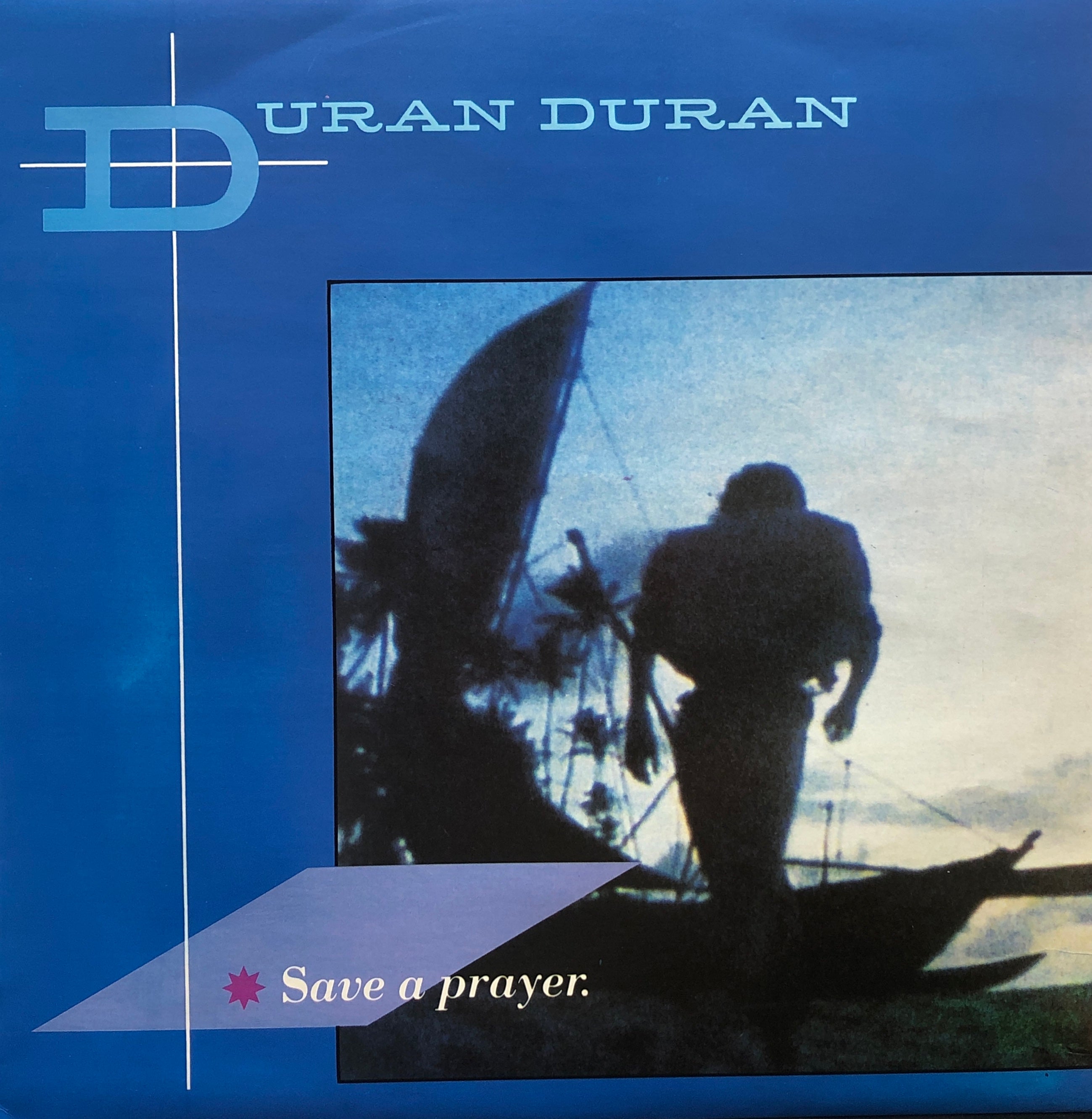 DURAN DURAN / Save A Prayer (12 EMI 5327) – TICRO MARKET