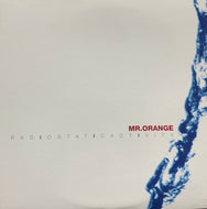 MR. ORANGE / Radiostaticactivity