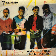 7 SECONDS / Walk Together, Rock Together (BYO 010)