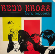 RED KROSS / Born Innocent (FLP 1018)
