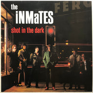 INMATES /  Shot In The Dark (RAD 28)