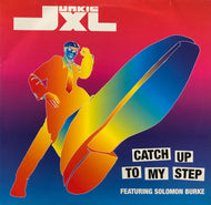 JUNKIE XL / Catch Up To My Step (RR 2020-6)
