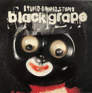 BLACK GRAPE / Stupid Stupid Stupid (RAR 11716)