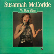 SUSANNAH MCCORKLE / No More Blues (CJ-370) LP