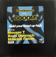 BORIS DLUGOSCH Presents BOOOM! / Hold Your Head Up High