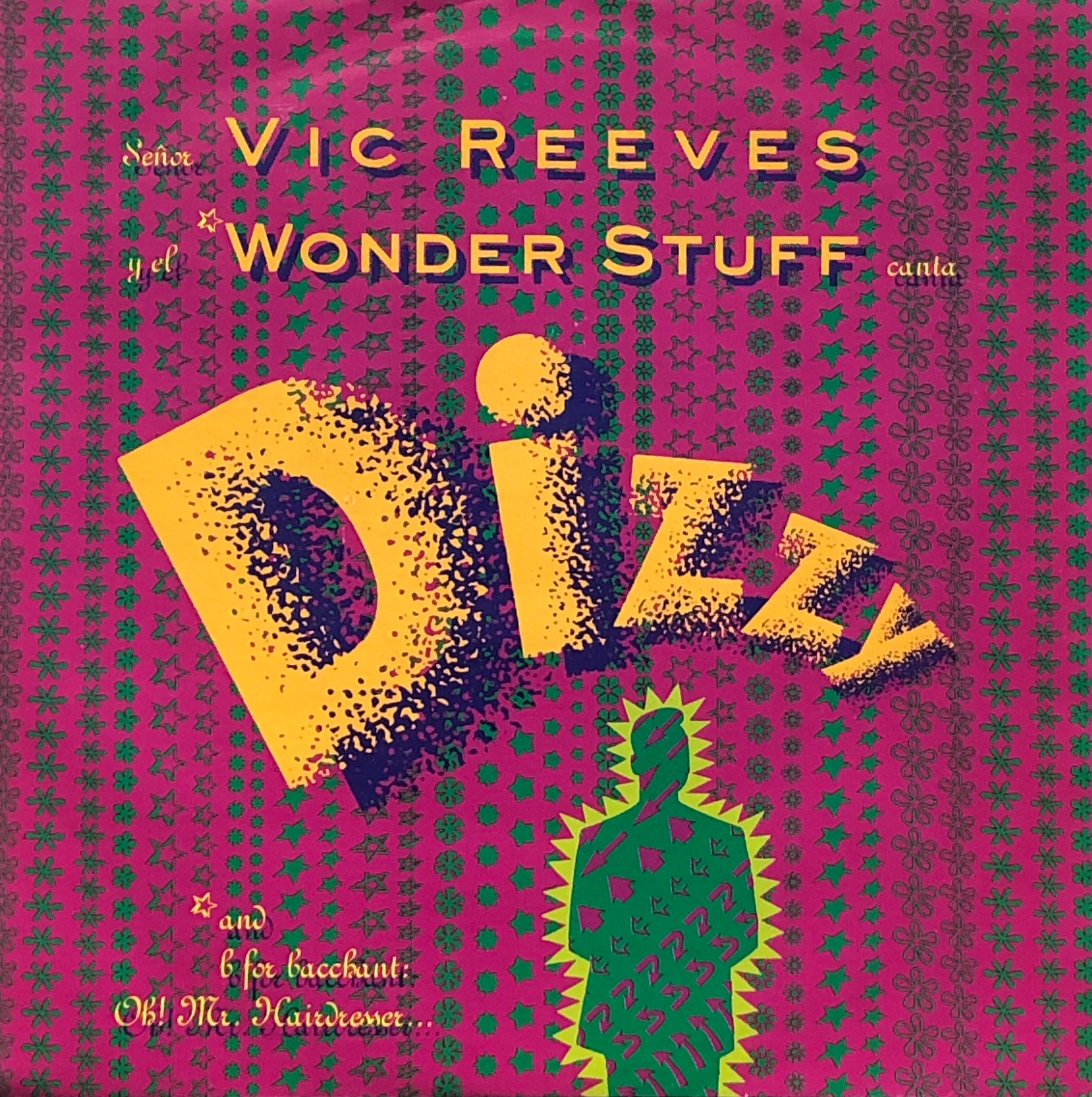 VIC REEVES & THE WONDER STUFF / Dizzy 7inch