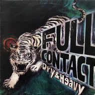 DRY & HEAVY / Full Contact LP