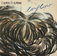 THOMAS FEHLMANN / Lowflow 2LP