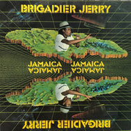 BRIGADIER JERRY / Jamaica Jamaica LP