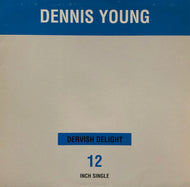 DENNIS YOUNG / Dervish Delight 12inch