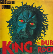SIR COXSONE SOUND / King Of The Dub Rock LP