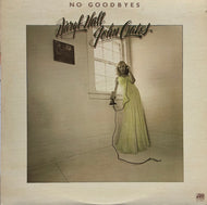 DARYL HALL & JOHN OATES / No Goodbyes LP