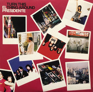 EL PRESIDENTE / Turn This Thing Around (Red Vinyl) 7inch