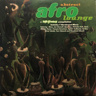 V.A. / Abstract Afro Lounge (A Nite Grooves Compilation) (PM King Street Sounds – KNG 83, LP)