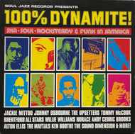 V.A. (Maytals, Upsetters, Jackie Mittoo) / 100% Dynamite! (Remastered) (Soul Jazz, SJR LP321, 2LP)