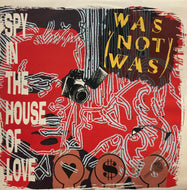 WAS (NOT WAS) / Spy In The House Of Love 12inch