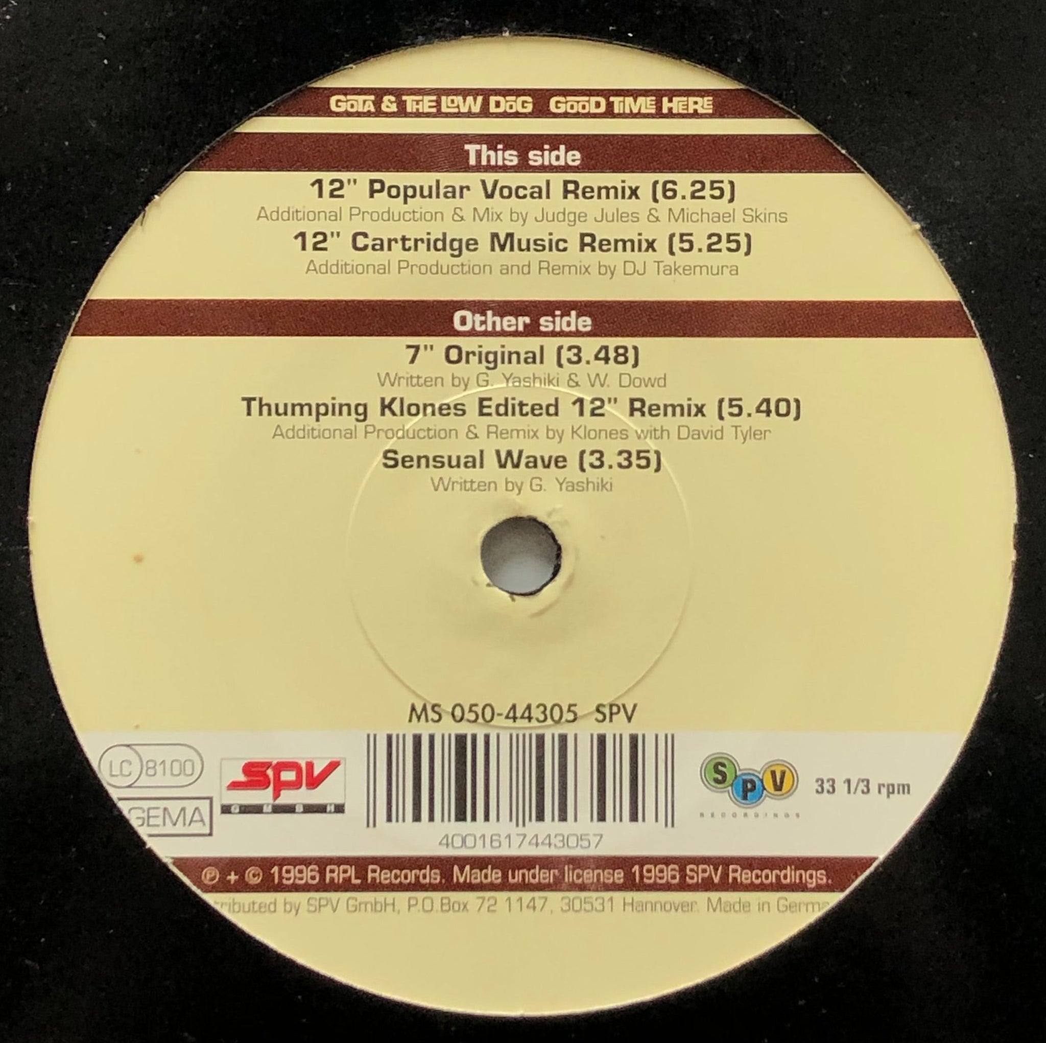 GOTA & THE LOW DOG / Good Time Here (MS 050-44305 SPV