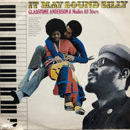 GLADSTONE ANDERSON & MUDIES ALL STARS / It May Sound Silly (HM 103)