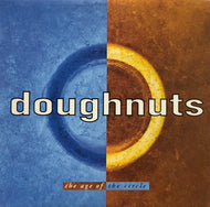 DOUGHNUTS / The Age Of The Circle (Black Vinyl VR025-LP)