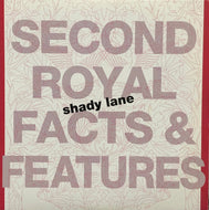 SECOND ROYAL FACTS & FEATURES / Shady Lane (EMF004) 7inch