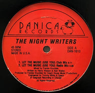 NIGHT WRITERS / Let The Music (Use You) (2001 Press)