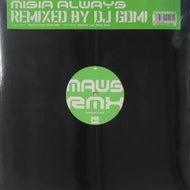 MISIA / Always (DJ Gomi Remix) (Rhythmedia Tribe, RXJT-21025, 12inch)