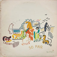 CROSBY STILLS NASH & YOUNG / So Far (Atlantic, SD 19119, LP)