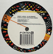 KENNY LARKIN / Glob Remixes (Planet E, PLE65317-1, 12inch)