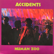 ACCIDENTS / Human Zoo (Japan, 28JAL-3006, LP)