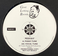 PESHAY / Piano Tune / Vocal Tune (Good Looking, GLR 011, 12inch)