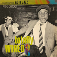 V.A. (Aaron Neville, Gloria Taylor) / Totally Wired 6 (Acid Jazz, JAZIDLP 36, LP)