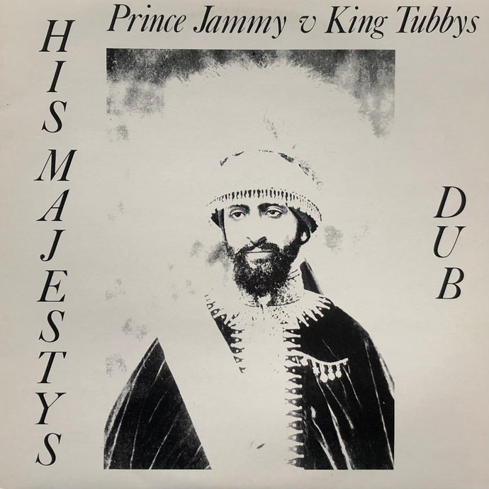 PRINCE JAMMY & KING TUBBY / His Majestys Dub (Sky Juice, SJLP 003, LP)