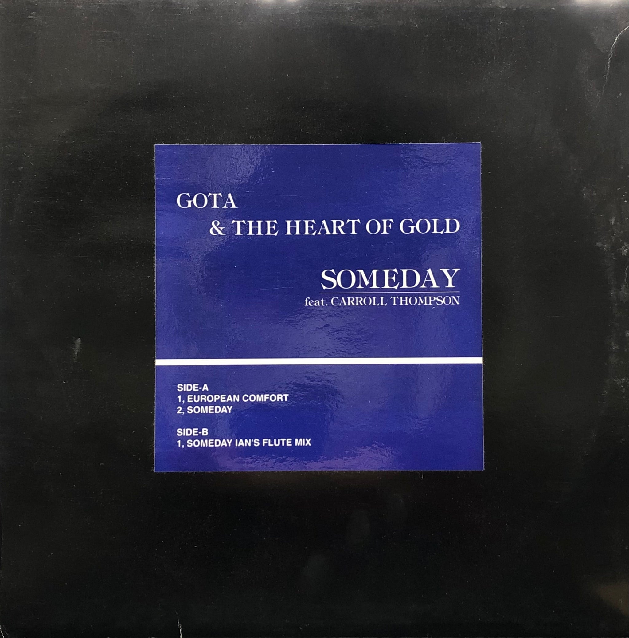 GOTA & THE HEART OF GOLD / Someday (GBEP001, 12inch) – TICRO MARKET