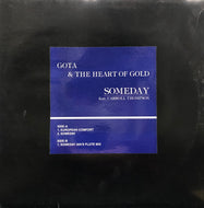 GOTA & THE HEART OF GOLD / Someday (GBEP001, 12inch)