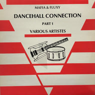 V.A. (Tippa Irie, King Kong) / Mafia & Fluxy Dancehall Connection Part 1