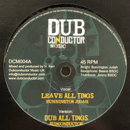 BUNNINGTON JUDAH - SISI I-LEEN / Leave All Things / Can You Hear It (Dub Conductor Music, DCM004A, 12inch)