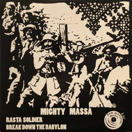 MIGHTY MASSA / Rasta Soldier / Break Down The Babylon (Jah Marshall Music, JM10 01, 10inch)