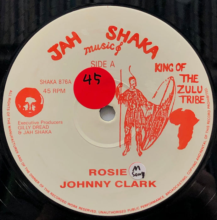JOHNNY CLARKE / Rosie (Jah Shaka Music, SHAKA 876, 12inch)