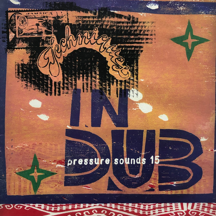 TECHNIQUES / Techniques In Dub (Pressure Sounds, PSLP 15, LP)