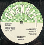McWONER / No Fire It / Higher Region (Channel One, DKR-037, 10inch)