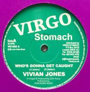 VIVIAN JONES / Who's Gonna Get Caught (Virgo Stomach, VG 1003, 12inch)