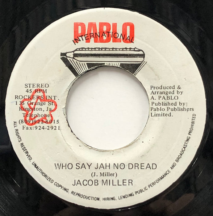 JACOB MILLER / Who Say Jah No Dread (Pablo International , 7inch