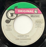 EARL CUNNINGHAM / Hungry Days (Original Music, OMS 011, 7inch)