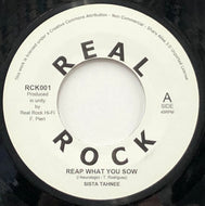 SISTA TAHNEE / Reap What You Sow (Real Rock, RCK001, 7inch)