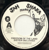 SISTA BELOVED / Freedom Of The Land (Jah Shaka Music, YW002, 7inch)