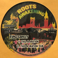 KING STANLEY / This A Iration / Slave Master (Roots Awakening, RA 10 008, 10inch)