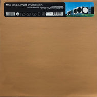 MAXWELL IMPLOSION / Psychochutney (Bungalow, BUNG 042, 12inch)