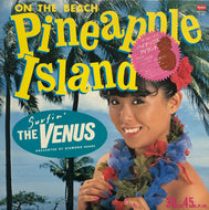 VENUS ヴィーナス / On The Beach Pineappple Island (Yellow Vinyl) (Bourbon, BMC-5001, 12inch)