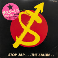 STALIN スターリン / Stop Jap (Black Vinyl) (Climax, CMC-2505S, LP)
