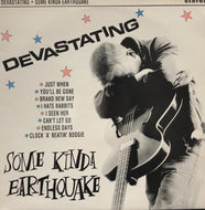 SOME KINDA EARTHQUAKE / Devastating (LINK MLP074, LP)